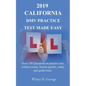 2019 California DMV Practice Test made Easy: Over 150 Questions on practice test, written exams, license permit, study and guide book - Paperback