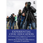 Experiential Civic Education: Encouraging Student Engagement Using the Field Immersion Framework - Paperback