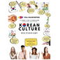 Korean Culture Dictionary - From Kimchi To K-Pop and K-Drama Clichés. Everything About Korea Explained! - Hardcover