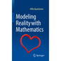 Modeling Reality with Mathematics - Hardcover