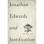 Jonathan Edwards and Justification - Paperback