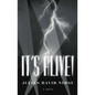 It's Alive! - Hardcover