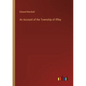 An Account of the Township of Iffley - Paperback