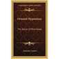 Oriental Hypnotism: The Secret of Mind Power - Hardcover