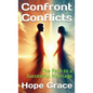 Confront Conflicts: The Path to a Successful Marriage - Hardcover