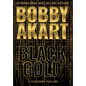 Black Gold: A Terrorism Thriller - Hardcover