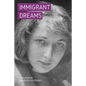 Immigrant Dreams: A Memoir - Paperback