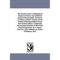 The Parent'S Guide: Containing the Diseases of infancy and Childhood and their Homoeopathic Treatment. to Which is Added A Treatise On the - Paperback