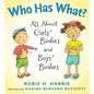 Who Has What?: All about Girls' Bodies and Boys' Bodies - Hardcover