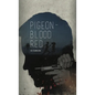 Pigeon-Blood Red - Hardcover