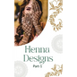 Henna Designing Tutorial Part-1: Basic to expert - Paperback