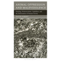 Animal Rights/Human Rights: Entanglements of Oppression and Liberation - Paperback