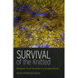 Survival of the Knitted: Immigrant Social Networks in a Stratified World - Paperback