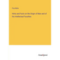 Hints and Facts on the Origin of Man and of his Intellectual Faculties - Paperback