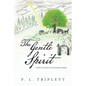 The Gentle Spirit - Paperback