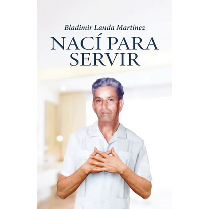Nací para servir - Paperback