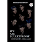 We Are Bulletproof - Paperback