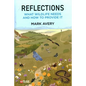 Reflections: What Wildlife Needs and How to Provide it - Hardcover