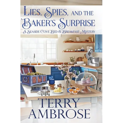 Lies, Spies, and the Baker's Surprise - Paperback