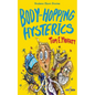 Body-Hopping Hysterics: Hilarious, Action-Packed Short Stories for 8 to 12 year-olds - Paperback