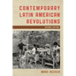 Contemporary Latin American Revolutions - Hardcover