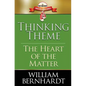 Thinking Theme: The Heart of the Matter - Paperback