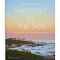 Summer by the Sea: Cottages from Watch Hill to Little Compton - Hardcover