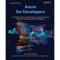 Azure for Developers - Third Edition: The definitive guide to creating secure, scalable Azure apps with GenAI, serverless, and DevOps pipelines - Paperback