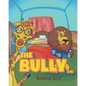 The Bully - Paperback