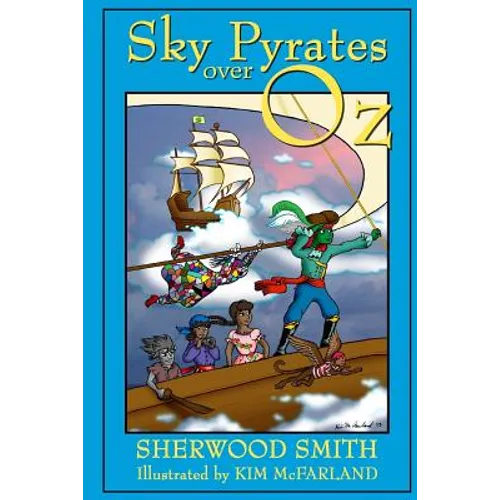 Sky Pyrates Over Oz - Paperback