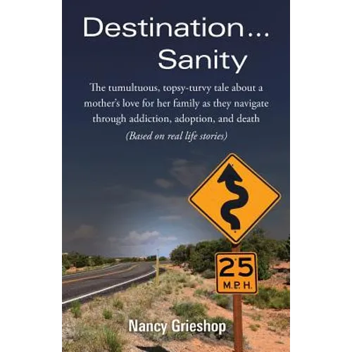 Destination...Sanity - Paperback