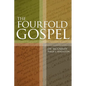 The Fourfold Gospel - Paperback
