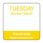 RW Smart Yellow Paper Weekly Tuesday Food Rotation Label - Dissolvable, Trilingual - 1" x 1" - 500 count roll