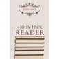 A John Hick Reader - Paperback