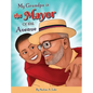 My Grandpa is the Mayor of 10th Avenue - Hardcover