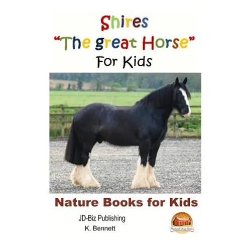 Shires "The great Horse" For Kids - Paperback