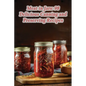 Meat in Jars: 98 Delicious Canning and Preserving Recipes - Paperback