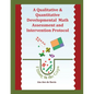 A Qualitative & Quantitative Developmental Math Assessment and Intervention Protocol - Paperback