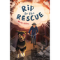 Rip to the Rescue - Hardcover