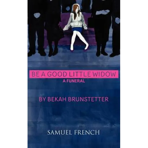 Be a Good Little Widow - Paperback