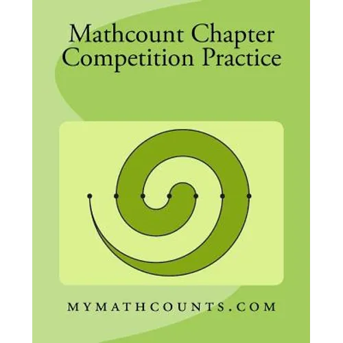 Mathcounts Chapter Competition Practice - Paperback