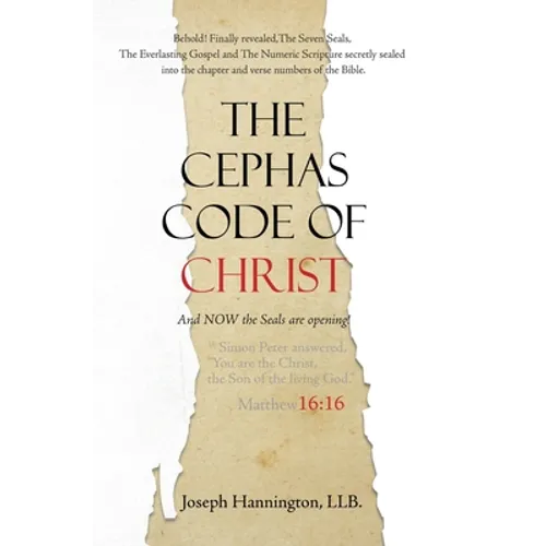 The Cephas Code of Christ - Hardcover