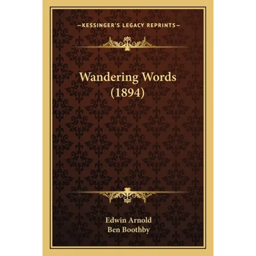 Wandering Words (1894) - Paperback