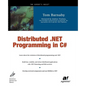 Distributed .Net Programming in C# - Paperback