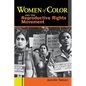 Women of Color and the Reproductive Rights Movement - Paperback