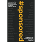 #sponsored: How Athletes and Brands Can Leverage Each other to Create Value - Paperback