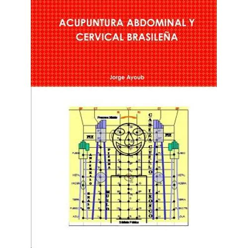 Acupuntura Abdominal Y Cervical Brasileña - Paperback