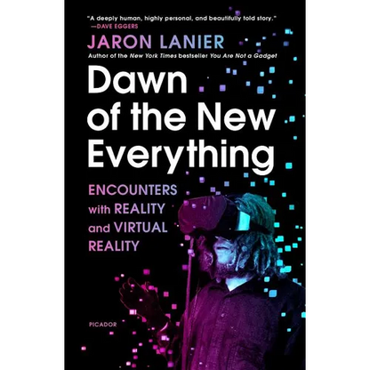 Dawn of the New Everything - Paperback