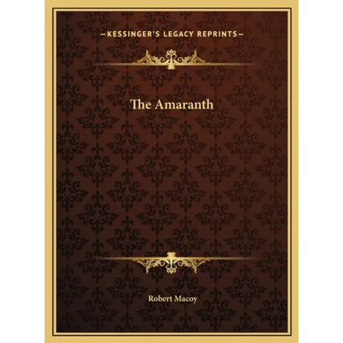 The Amaranth - Hardcover