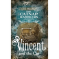 Vincent and the Cat - Hardcover